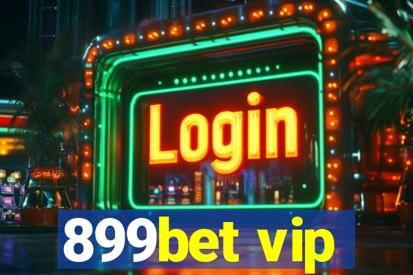 899bet vip